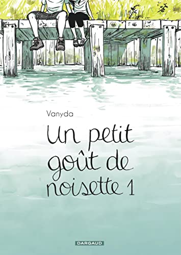 jaquette livre Petit goût de noisette (un) - Tome 1