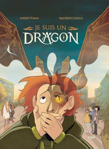 jaquette livre Je Suis Un Dragon Tome 1