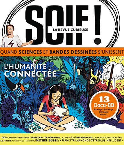 jaquette livre Soif De Connaissances - T01 - Soif N 1 L'humanite Connectee