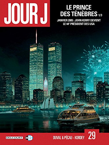 jaquette livre Jour J Tome 29 - Le Prince Des Ténèbres 1/3