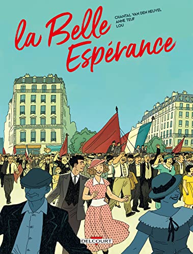 jaquette livre La Belle Espérance Tome 1 - Le Temps Des Fruits Verts