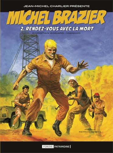 jaquette livre Michel Brazier - Tome 2, Rendez-Vous Avec La Mort