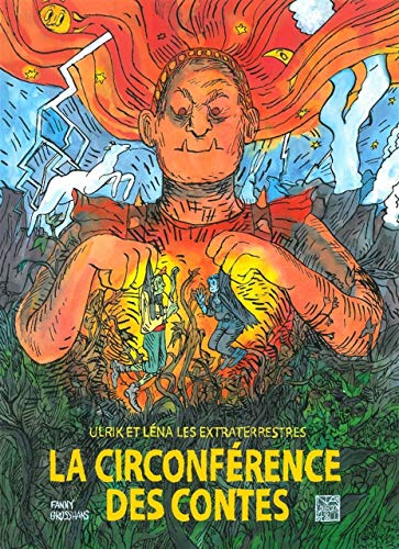jaquette livre Ulrik Et Lena Les Extraterrestres - La Circonférence Des Contes