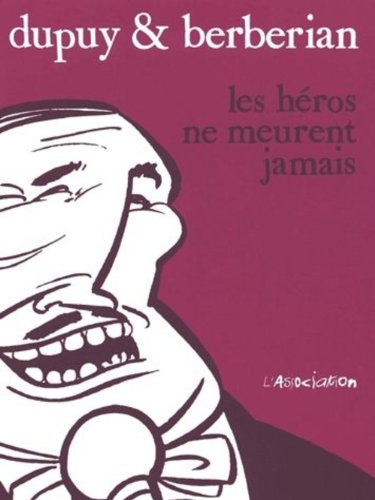 jaquette livre Les Héros Ne Meurent Jamais