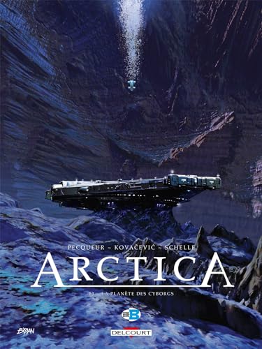 jaquette livre Arctica Tome 13 - La Planète Des Cyborgs