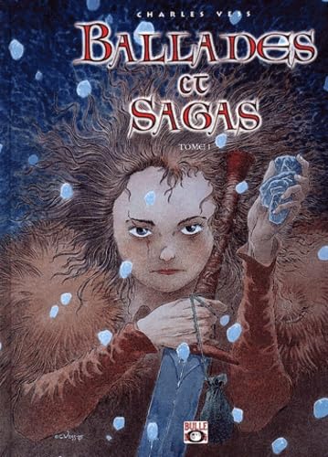 jaquette livre Ballades Et Sagas - Tome 1
