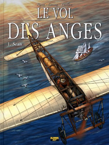 jaquette livre Le Vol Des Anges Tome 1 - Sean