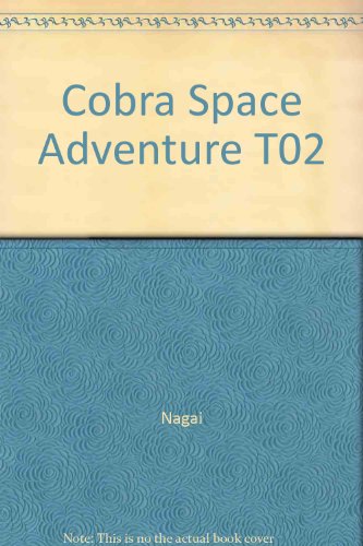 jaquette livre Cobra (Dynamic vision) - Tome 2 : Le secret de Nelson
