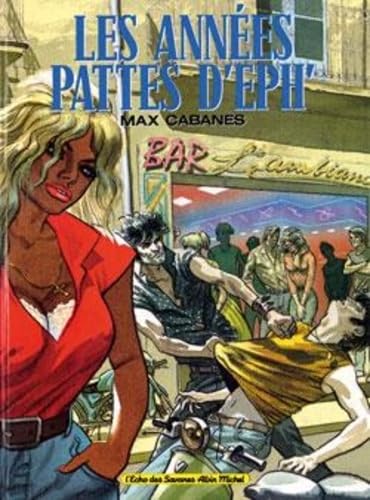 jaquette livre Les Années Pattes D'eph'