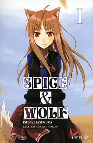 jaquette livre Spice and Wolf - Light Novel - Tome 1