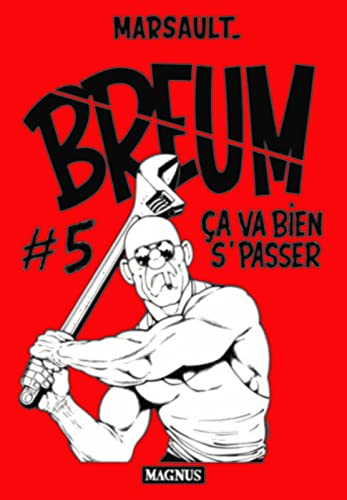 jaquette livre Breum Tome 5 - Ça Va Bien S'passer