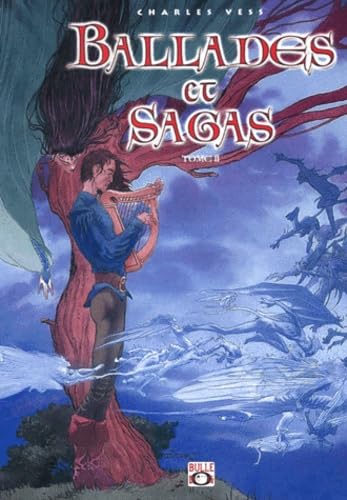 jaquette livre Ballades et sagas. Tome 2