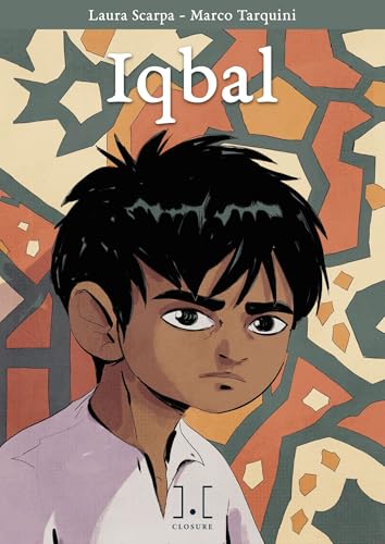 jaquette livre Iqbal - Scarpa et Tarma - Closure Éditions