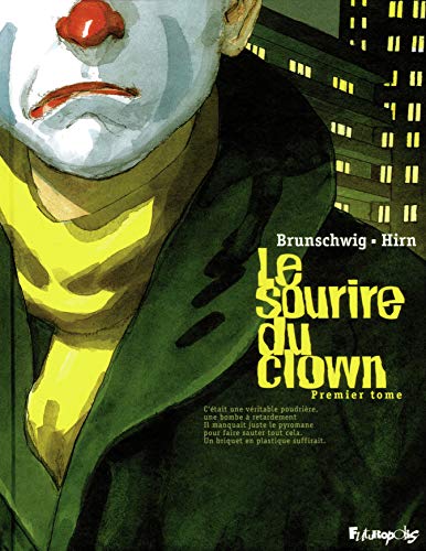 jaquette livre Le Sourire Du Clown Tome 1