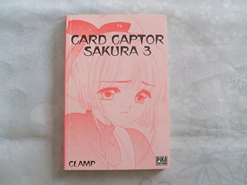 jaquette livre Card Captor Sakura - Tome 3