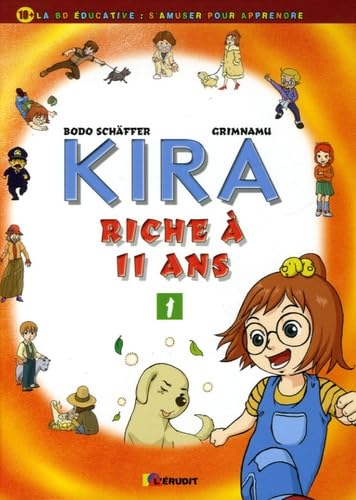 jaquette livre Kira Riche À 11 Ans Tome 1