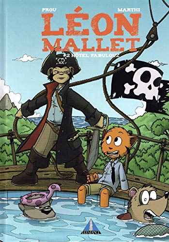 jaquette livre Léon Mallet Tome 2 - Hôtel Fabulouz