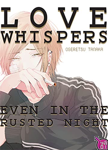 jaquette livre Love whispers even in the rusted night