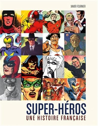jaquette livre Super-Héros - Une Histoire Française