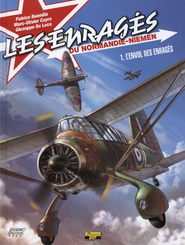 jaquette livre Les Enragés Du Normandie-Niemen Tome 1 - L'envol Des Enragés