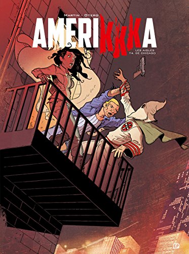 jaquette livre Amerikkka Tome 4 - Les Aigles De Chicago