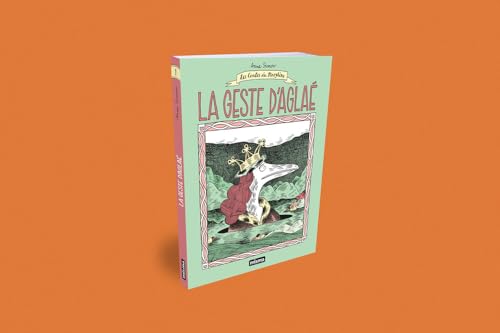jaquette livre La Geste D'aglaé Ne - Les Contes Du Marylène