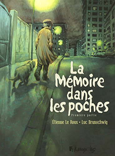 jaquette livre La Mémoire Dans Les Poches Tome 1