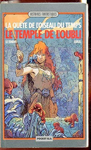 jaquette livre La Quête De L'oiseau Du Temps N° 2 - Le Temple De L'oubli