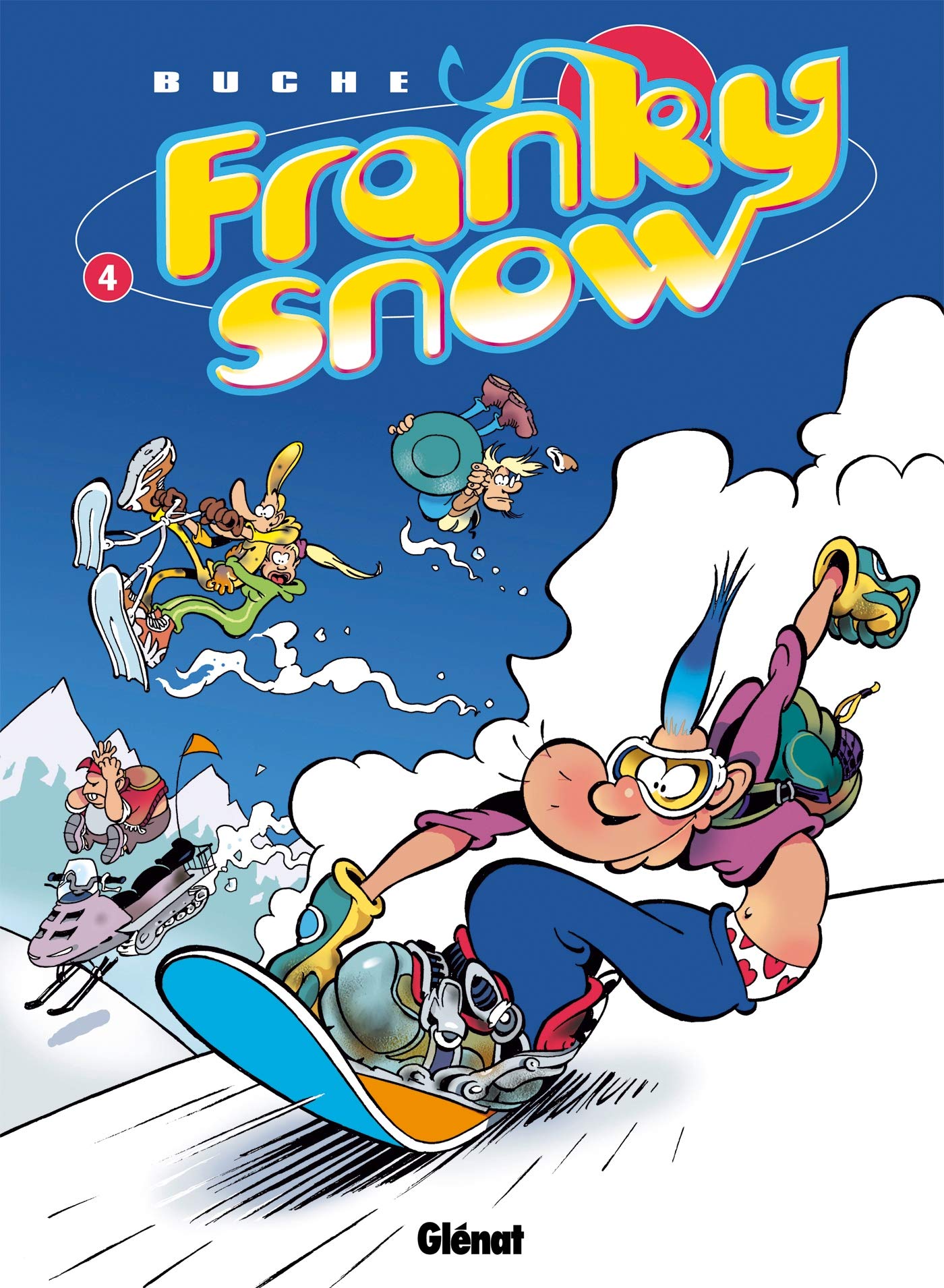 jaquette livre Franky Snow, Tome 4 : Snow révolution
