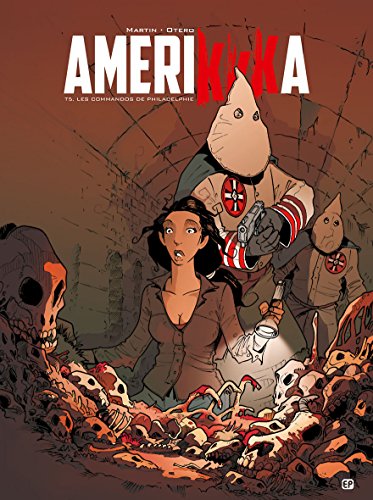 jaquette livre Amerikkka Tome - Les Commandos De Philadelphie