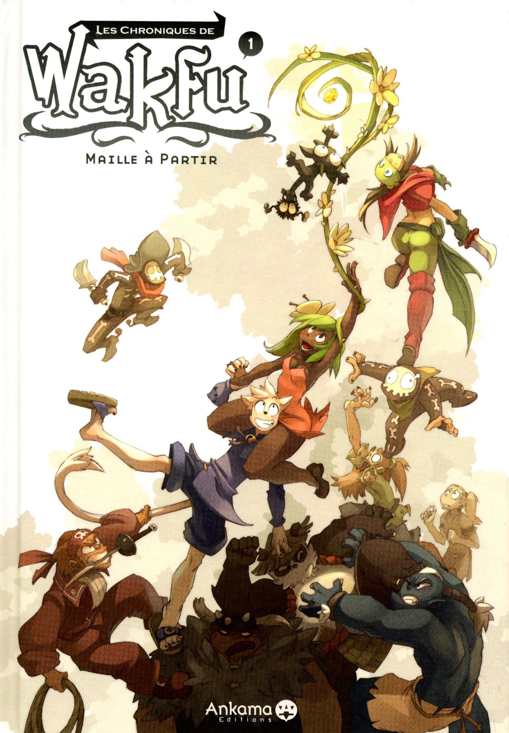 jaquette livre Les chroniques de Wakfu, Tome 1 : Maille à partir