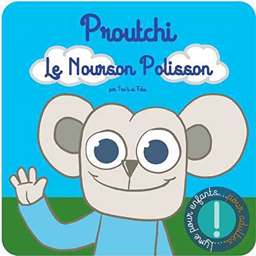 jaquette livre Proutchi, Le Nourson Polisson