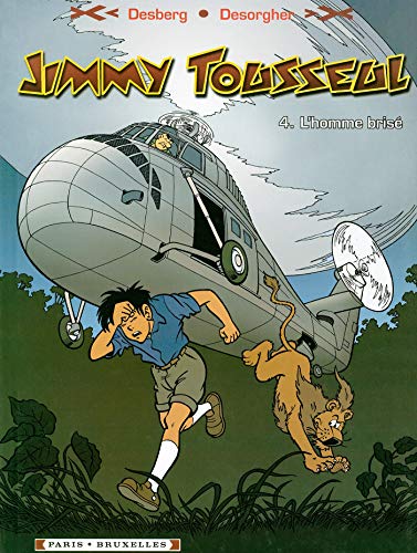 jaquette livre Jimmy Tousseul Tome 4 - L'homme Brisé