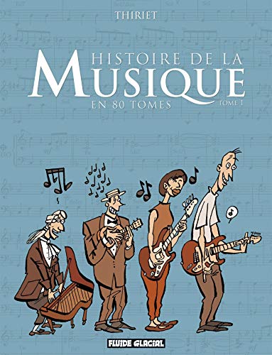 jaquette livre Histoire De La Musique En 80 Tomes Tome 1