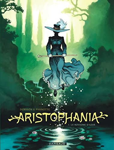 jaquette livre Aristophania Tome 1 - Le Royaume D'azur