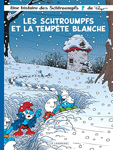 jaquette livre Les Schtroumpfs Tome 39 - Les Schtroumpfs Et La Tempête Blanche