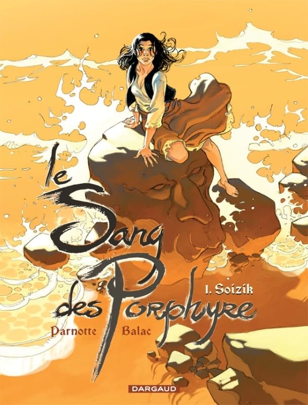 jaquette livre Le Sang Des Porphyre Tome 1 - Soisik
