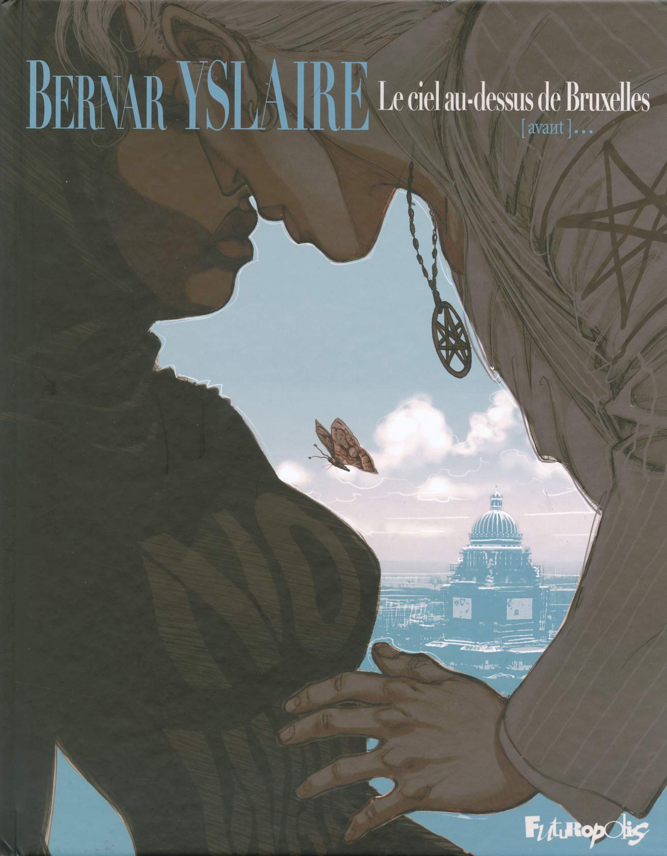jaquette livre Le ciel au-dessus de Bruxelles... (Tome 1-[avant])