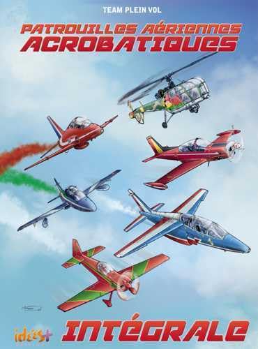 jaquette livre Patrouilles Aériennes Acrobatiques Intégrale