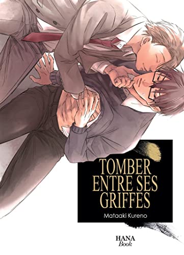 jaquette livre Tomber entre ses griffes - Tome 1