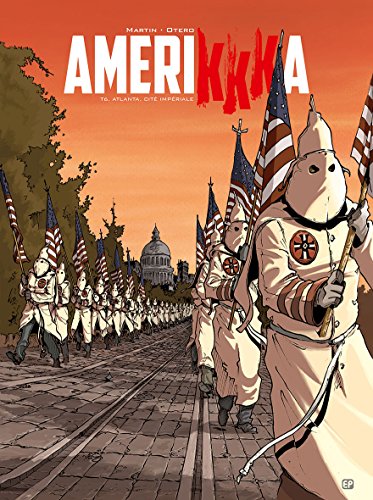 jaquette livre Amerikkka Tome 6 - Atlanta, Cité Impériale