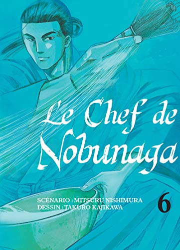 jaquette livre Chef de Nobunaga (le) - Tome 6