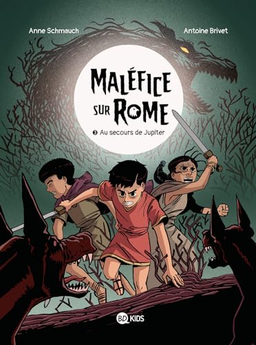 jaquette livre Maléfice Sur Rome Tome 3 - Au Secours De Jupiter