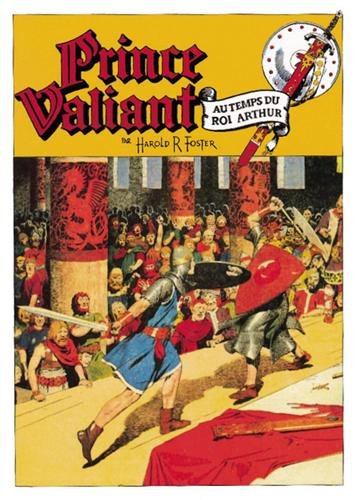 jaquette livre Prince Valiant Planche 852 Du 7 Juin 1953 À La ¿Planche 958 Du 19 Juin 1955
