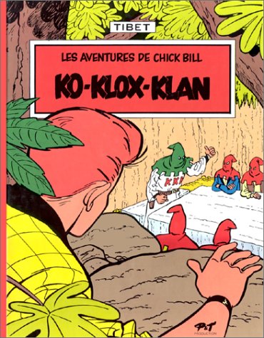 jaquette livre Chick Bill Tome 7 : Ko-Klox-Klan