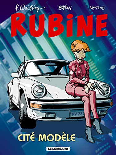 jaquette livre Rubine Tome 9 - Cité Modèle