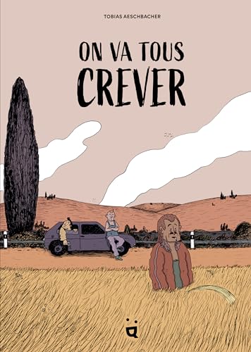 jaquette livre On Va Tous Crever