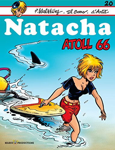 jaquette livre Natacha Tome 20 - Atoll 66