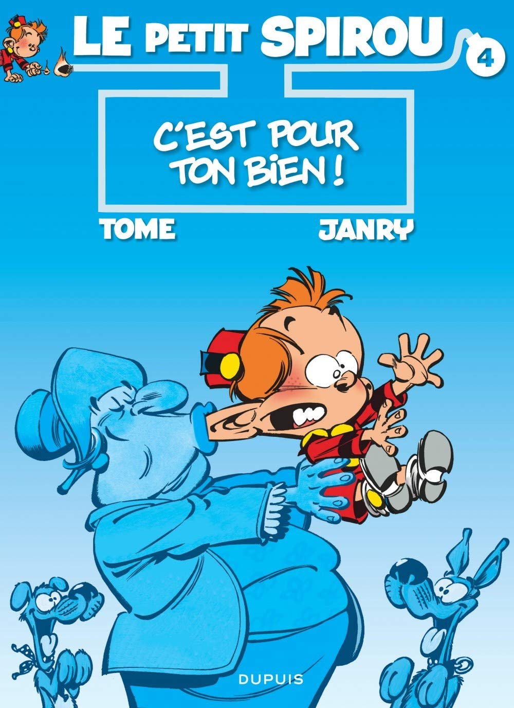 jaquette livre Le Petit Spirou, tome 4 : C'est pour ton bien !