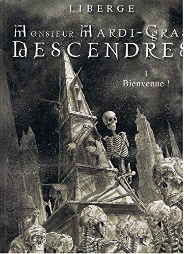 jaquette livre Monsieur Mardi-Gras Descendres Tome 1 - Bienvenue !